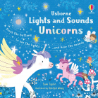 Lights and Sounds Unicorns Usborne Books