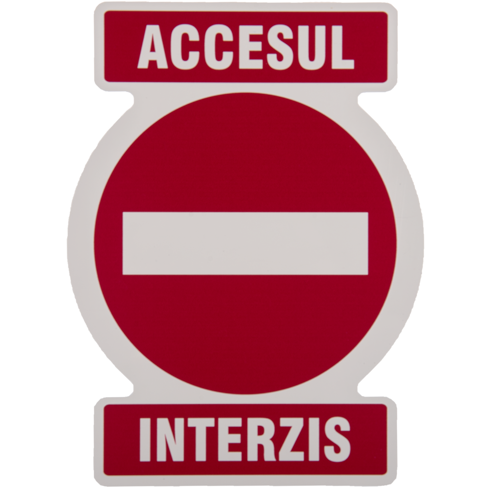 Oferte la Semn Acces interzis, PVC, 200 x 300 x 1 mm, 73 g