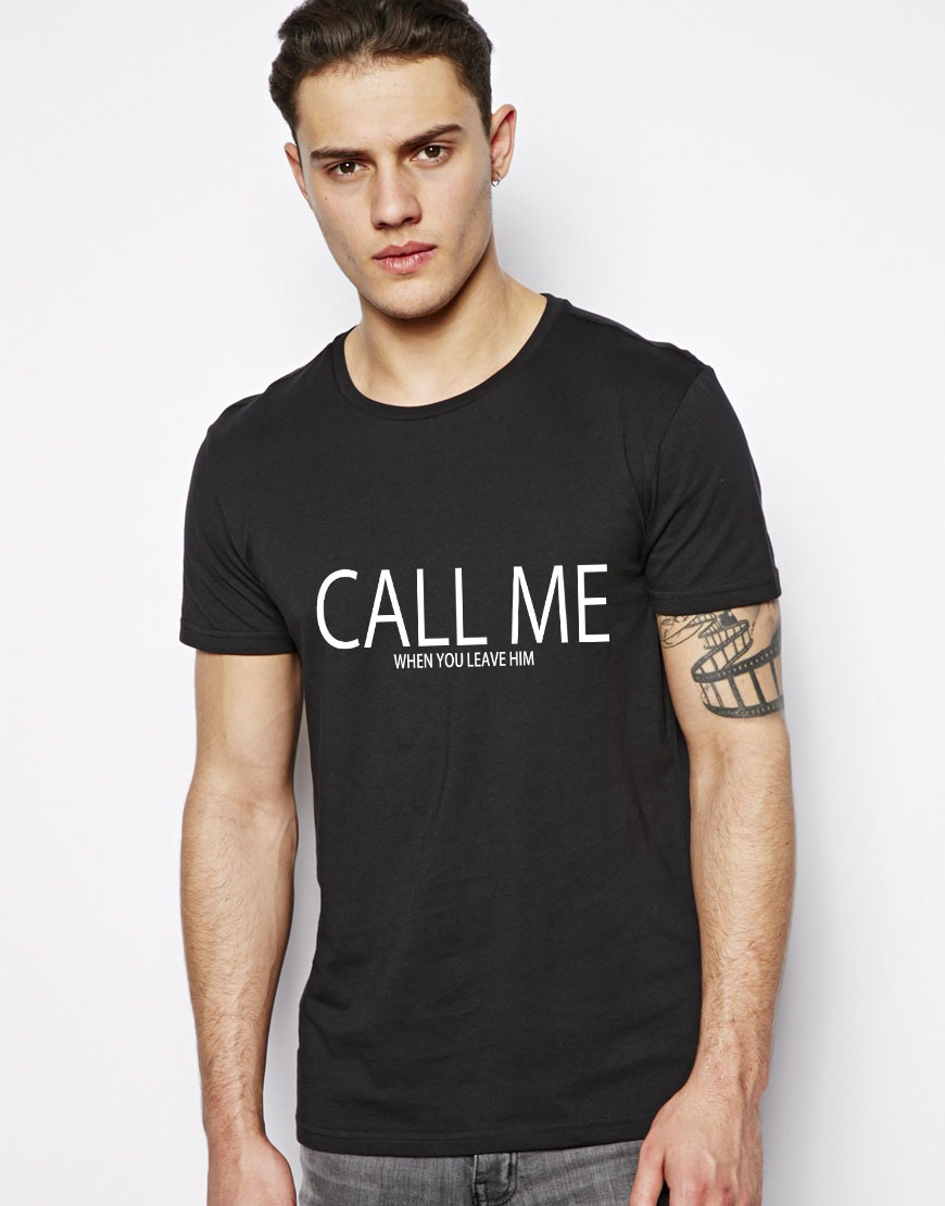 Tricou barbati negru - CALL ME when you leave him